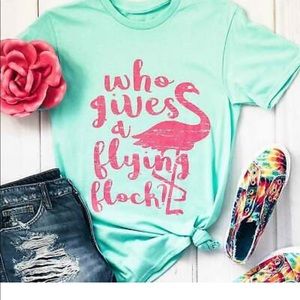 Boho Boutique Tee- “ Who gives a flying flock”
